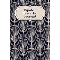 Bipolar Disorder Journal: To fill in & tick to record manic & depressive phases with mood tracker & early warning signs for before, during & after therapy | Design: Classic Modern