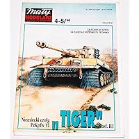 4-5/1998 WW2 german tank Tiger PzKpfw VI Aus h1 (Maly Modelarz paper scale 1:25
