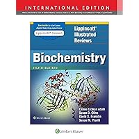 Lippincott Illustrated Reviews: Biochemistry (Lippincott Illustrated Reviews Series) Lippincott Illustrated Reviews: Biochemistry (Lippincott Illustrated Reviews Series) Paperback
