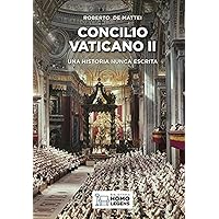 Concilio Vaticano II: Una historia nunca escrita (Spanish Edition) Concilio Vaticano II: Una historia nunca escrita (Spanish Edition) Paperback