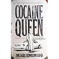 Cocaine Queen: The Reign of Griselda Blanco (Book One) Cocaine Queen: The Reign of Griselda Blanco (Book One) Paperback