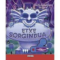 Etxe sorgindua (Basque Edition) Etxe sorgindua (Basque Edition) Hardcover