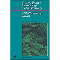 Adp-Ribosylating Toxins (Current Topics in Microbiology & Immunology) Adp-Ribosylating Toxins (Current Topics in Microbiology & Immunology) Hardcover Paperback