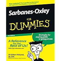 Sarbanes-Oxley For Dummies Second Edition Sarbanes-Oxley For Dummies Second Edition Paperback Kindle Digital