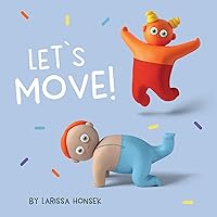 Let's Move! Let's Move! Board book Kindle