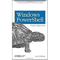 Windows Powershell Pocket Reference Windows Powershell Pocket Reference Paperback