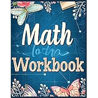 Math Workbook: Skills in Math: 100 Worksheets on Mastering Arithmetic, Parentheses, Brackets, and Exponents