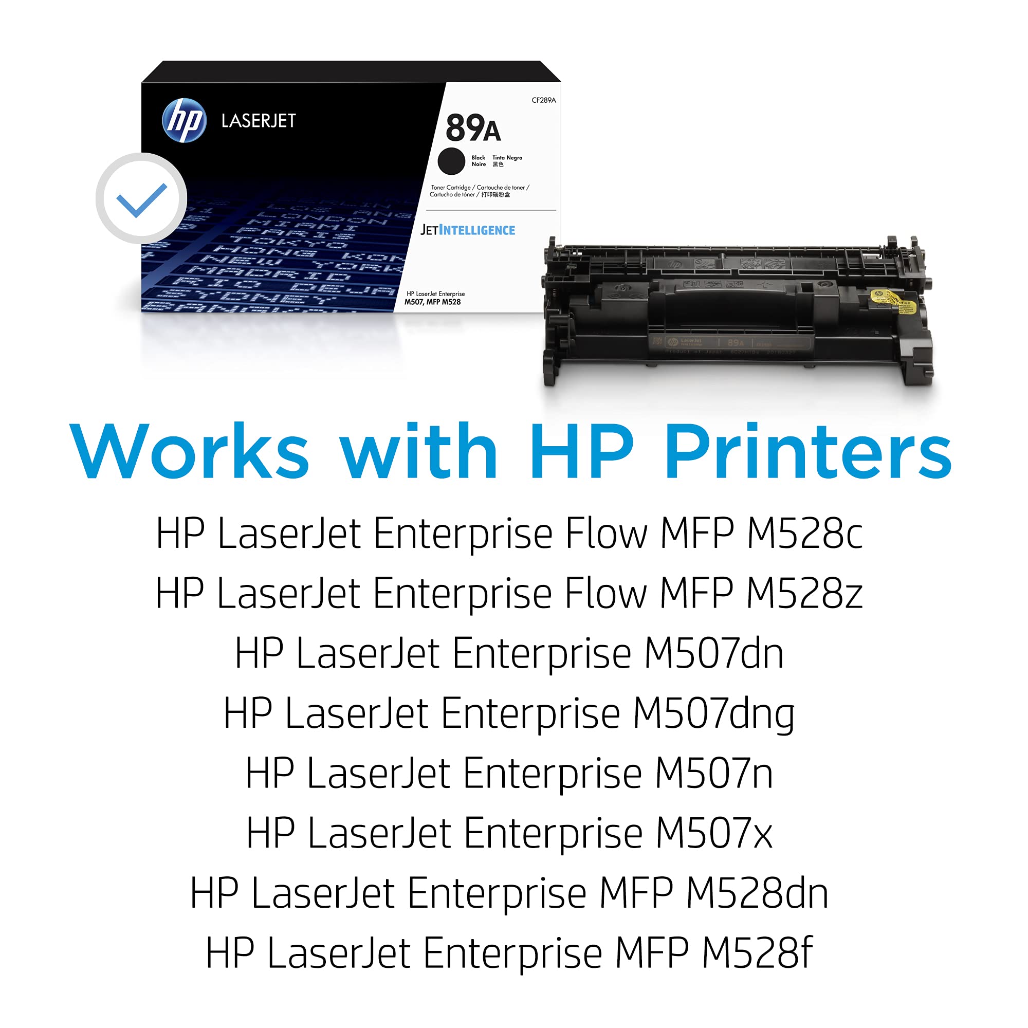 HP 89A Black Toner Cartridge | Works with HP LaserJet Enterprise M507 Series, HP LaserJet Enterprise MFP M528 Series | CF289A