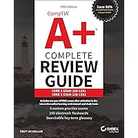 Comptia A+ Complete Review Guide: Core 1 Exam 220-1101 and Core 2 Exam 220-1102 Comptia A+ Complete Review Guide: Core 1 Exam 220-1101 and Core 2 Exam 220-1102 Paperback Kindle
