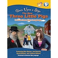 The New Three Little Pigs in American Sign Language