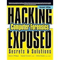 Hacking Exposed Computer Forensics Hacking Exposed Computer Forensics Hardcover Kindle Paperback