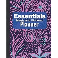 WOMEN Essentials MEALS & WORKOUT Planner: ( 8.5