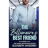 The Billionaire's Best Friend: A Contemporary Christian Romance (Billionaire Next Door Book 2)