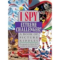 I Spy Extreme Challenger: A Book of Picture Riddles I Spy Extreme Challenger: A Book of Picture Riddles Hardcover Paperback