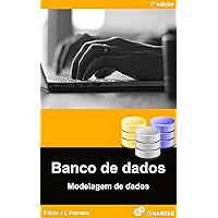 Banco de Dados: Modelagem de Dados (Portuguese Edition)