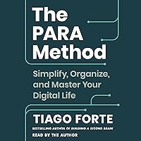 The PARA Method: Simplify, Organize, and Master Your Digital Life The PARA Method: Simplify, Organize, and Master Your Digital Life Kindle Audible Audiobook Hardcover Paperback Audio CD