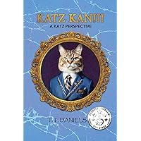 Katz Kan!!!: A Katz Perspective