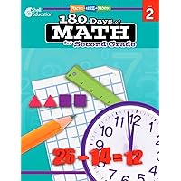 180 Days of Math: Grade 2 - Daily Math Practice Workbook for Classroom and Home, Cool and Fun Math, Elementary School Level Activities Created by Teachers to Master Challenging Concepts