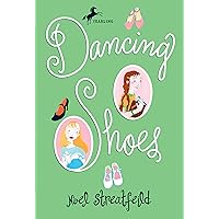 Dancing Shoes (The Shoe Books) Dancing Shoes (The Shoe Books) Paperback Kindle Audible Audiobook School & Library Binding Mass Market Paperback