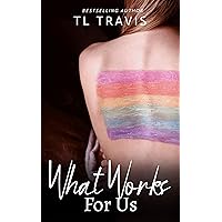 What Works For Us: Sapphic Romance What Works For Us: Sapphic Romance Kindle Audible Audiobook