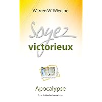 Soyez victorieux: Apocalypse Soyez victorieux: Apocalypse Paperback