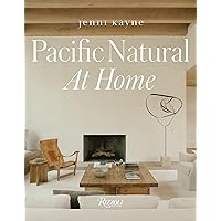 Pacific Natural at Home Pacific Natural at Home Hardcover