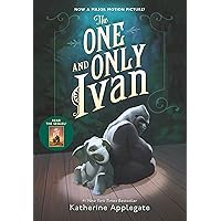 The One and Only Ivan: A Newbery Award Winner The One and Only Ivan: A Newbery Award Winner Hardcover Audible Audiobook Kindle Paperback Audio CD