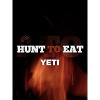 Hunt to Eat