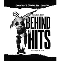 BEHIND THE HITS: Drumma Boy BEHIND THE HITS: Drumma Boy Kindle Hardcover