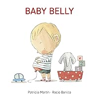Baby Belly (Get Ready Board Books Series)