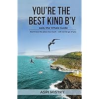 You’re The Best Kind B’y: said, the Whale Guide