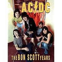 AC/DC - The Bon Scott Years