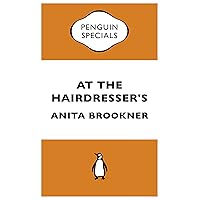 At the Hairdresser's (Penguin Specials) At the Hairdresser's (Penguin Specials) Kindle