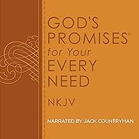 God's Promises for Your Every Need God's Promises for Your Every Need Paperback Audible Audiobook Kindle Leather Bound