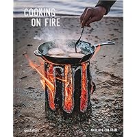 Cooking on Fire Cooking on Fire Hardcover