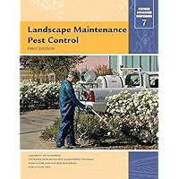 Landscape Maintenance Pest Control (Pesticide Application Compendium, 7) Landscape Maintenance Pest Control (Pesticide Application Compendium, 7) Paperback
