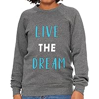 Live the Dream Kids' Raglan Sweatshirt - Minimalist Sponge Fleece Sweatshirt - Dream Sweatshirt