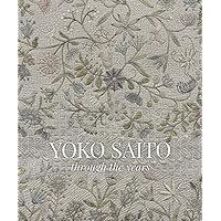 Yoko Saito through the Years