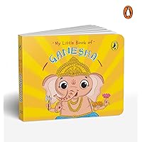 My Little Book of Ganesha My Little Book of Ganesha Board book Kindle