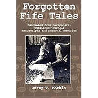 Forgotten Fife Tales Forgotten Fife Tales Paperback