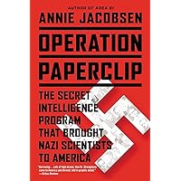 Operation Paperclip: The Secret Intelligence Program that Brought Nazi Scientists to America Operation Paperclip: The Secret Intelligence Program that Brought Nazi Scientists to America Audible Audiobook Paperback Kindle Hardcover Audio CD
