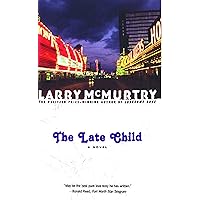 The Late Child: A Novel The Late Child: A Novel Kindle Hardcover Paperback