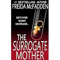 The Surrogate Mother: An addictive psychological thriller