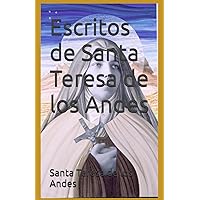 Escritos de Santa Teresa de los Andes (Spanish Edition)