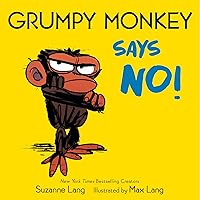 Grumpy Monkey Says No! Grumpy Monkey Says No! Board book Kindle