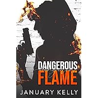 Dangerous Flame