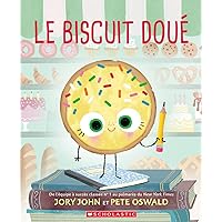 Le Biscuit Doué (French Edition)
