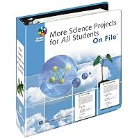 More Science Projects for All Students (Junior Science Resources on File) More Science Projects for All Students (Junior Science Resources on File) Loose Leaf