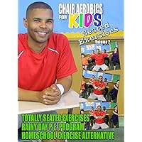 Chair Aerobics for Kids: Seated Exercises Vol. 2