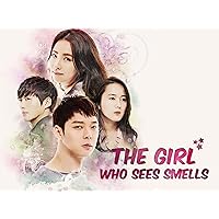 The Girl Who Sees Smells